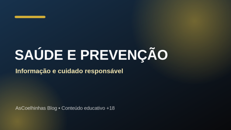 Prevenção e cuidados com a saúde sexual