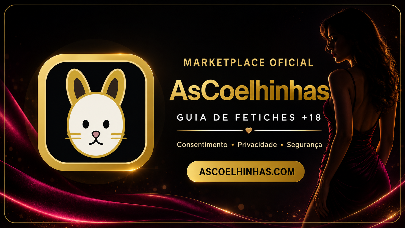 AsCoelhinhas — guia de fetiches para maiores de 18 anos